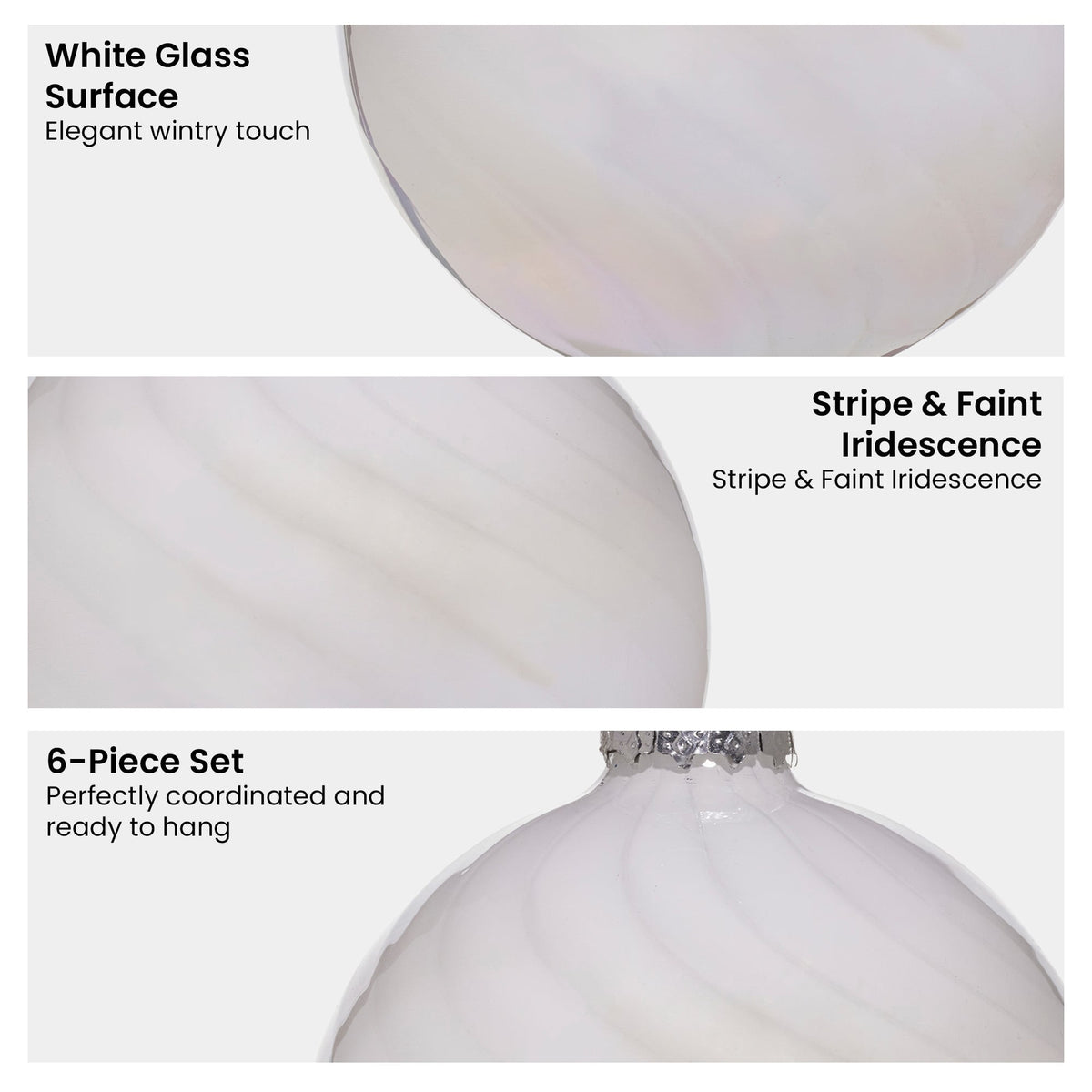 Christabelle Box of 6 White Glass Baubles with Stripe & Faint Iridescence
